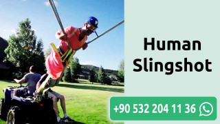 Human Slingshot